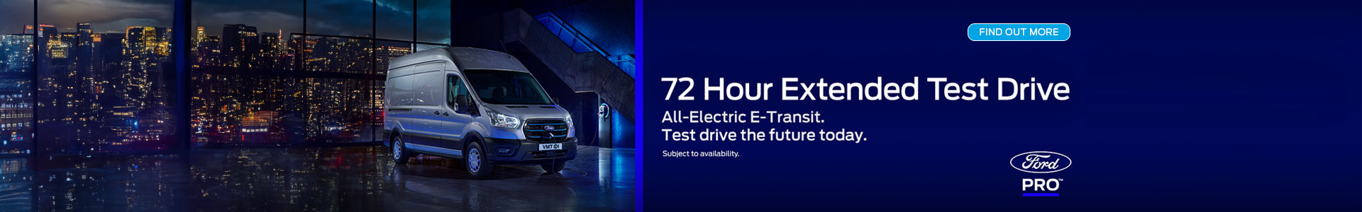 Ford E-Transit 72 Hour Extended Test Drive This Spring