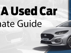 Buying a Used Car: the Ultimate Guide